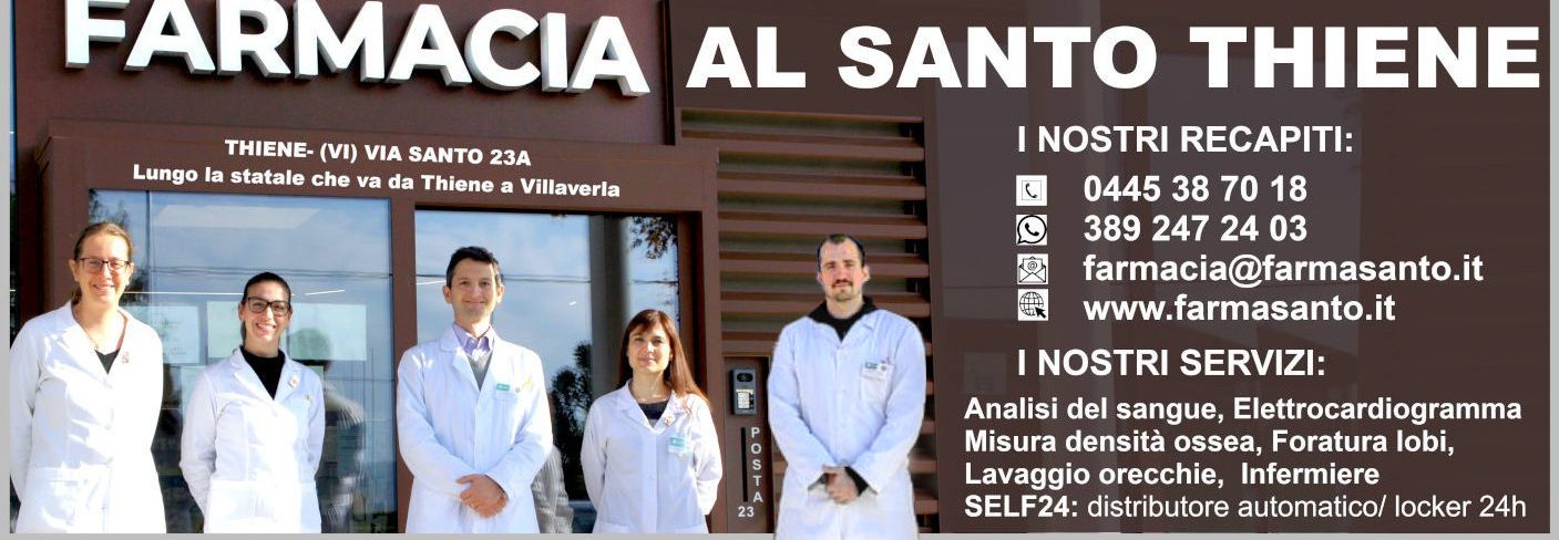 Farmacia al Santo – THIENE – (Santo)